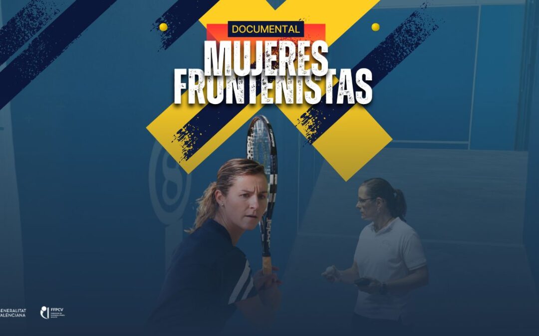 Documental Mujer Frontenista